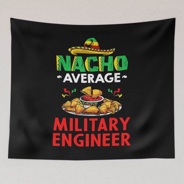 Item preview, Nacho Average Military engineer Shirt, Funny Military engineer Shirt, Gift For Military engineer, Military engineer Christmas Fathers day Gift designed and sold by xlnv.