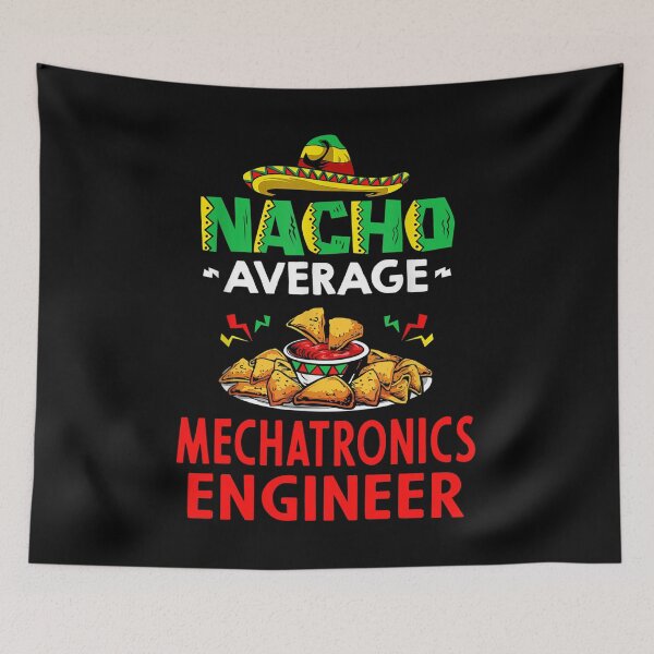 Item preview, Nacho Average Mechatronics engineer Shirt, Funny Mechatronics engineer Shirt, Gift For Mechatronics engineer, Mechatronics engineer Christmas Fathers day Gift designed and sold by xlnv.