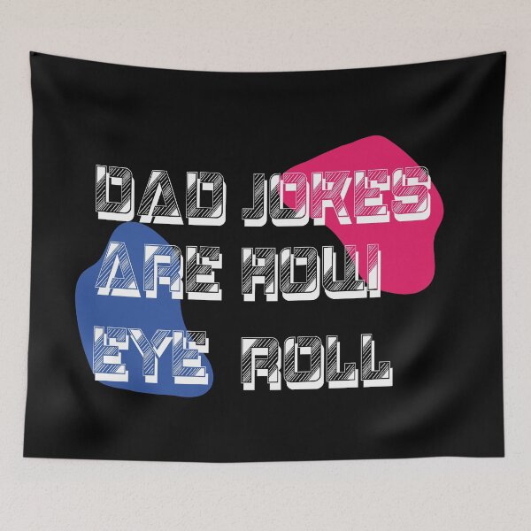 Item preview, Dad Jokes Are How Eye Roll Funny Father's Day Gift T-Shirt designed and sold by Dzee-Art.