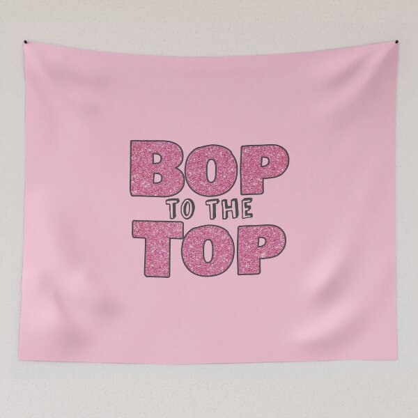 Item preview, Bop to the top designed and sold by juliapye.