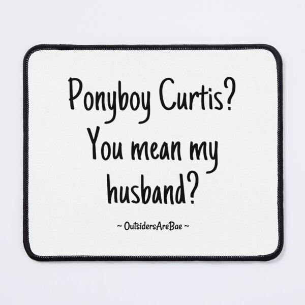 Item preview, ponyboy curtis husband designed and sold by SarahAt36.