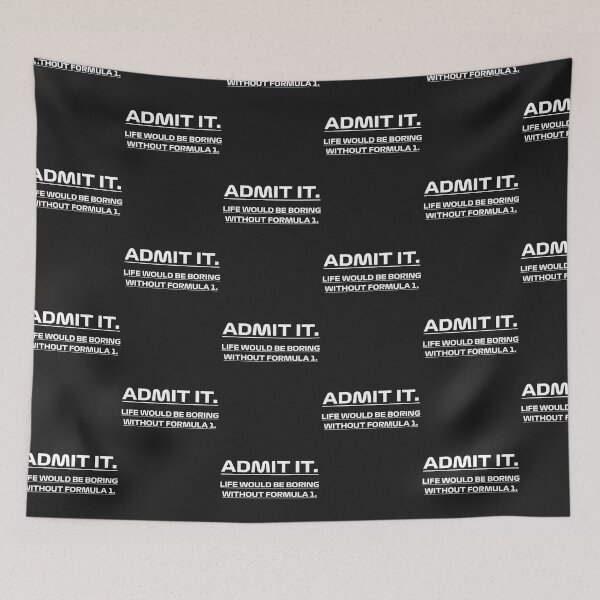 Item preview, Admit it life would be boring without f1 designed and sold by Best-Designers.