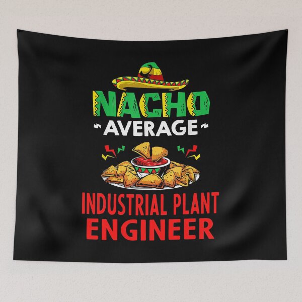 Item preview, Nacho Average Industrial  engineer Shirt, Funny Industrial  engineer Shirt, Gift For Industrial  engineer, Industrial  engineer Christmas Fathers day Gift designed and sold by xlnv.