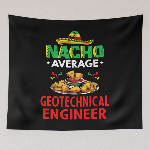 Item preview, Nacho Average Geotechnical engineer Shirt, Funny Geotechnical engineer Shirt, Gift For Geotechnical engineer, Geotechnical engineer Christmas Fathers day Gift designed and sold by xlnv.