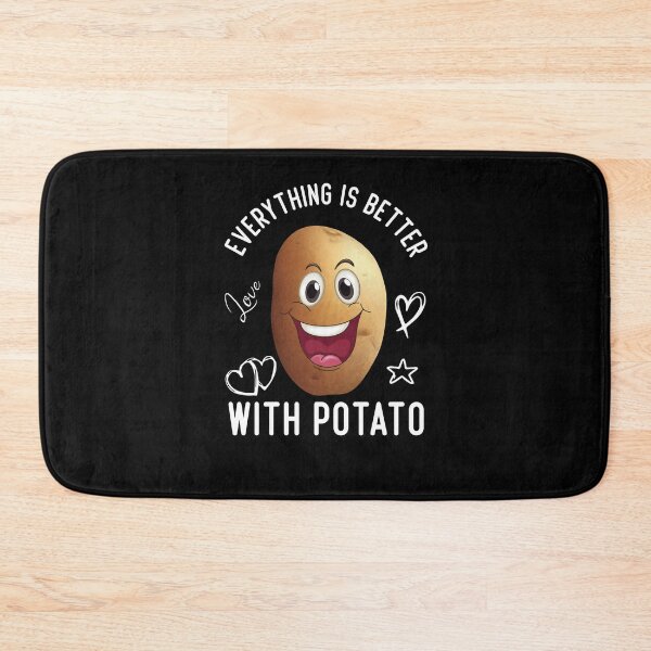 Item preview,  Everything Is Better With Potato designed and sold by medbdj.