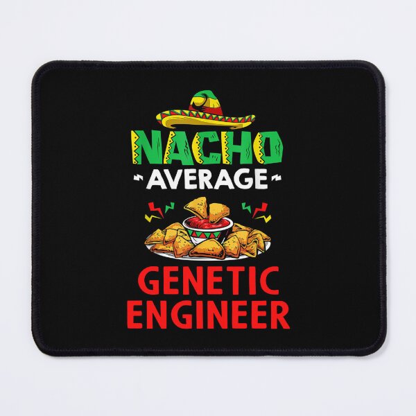Item preview, Nacho Average Genetic engineer Shirt, Funny Genetic engineer Shirt, Gift For Genetic engineer, Genetic engineer Christmas Fathers day Gift designed and sold by xlnv.