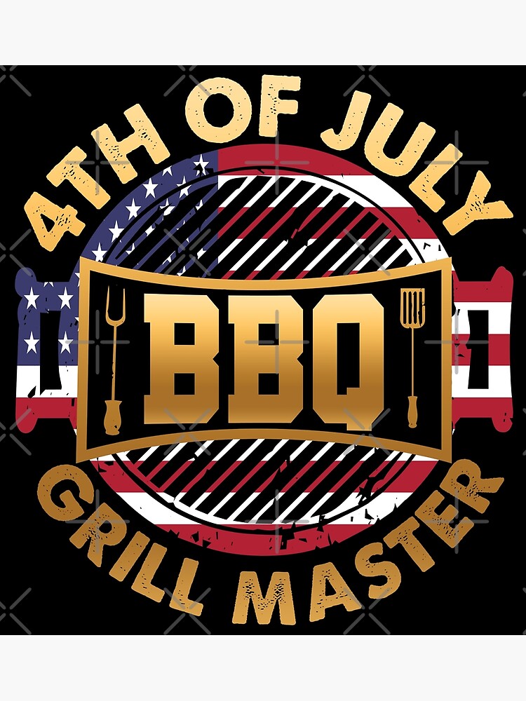 " 4TH OF JULY GRILL MASTER BBQ PARTY CELEBRATION FOURTH OF JULY" Poster