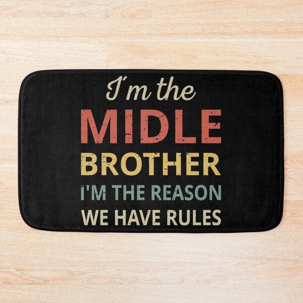 Item preview, Matching Brothers - Middle Brother The Reason We Have Rules III designed and sold by Lemon Pepper.