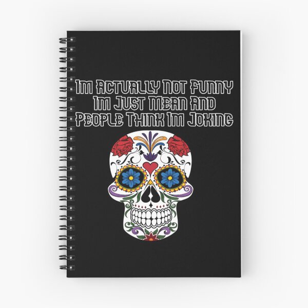 Item preview, Im Actually Not Funny Im Just Mean And People Think Im Joking designed and sold by PezArtCo.
