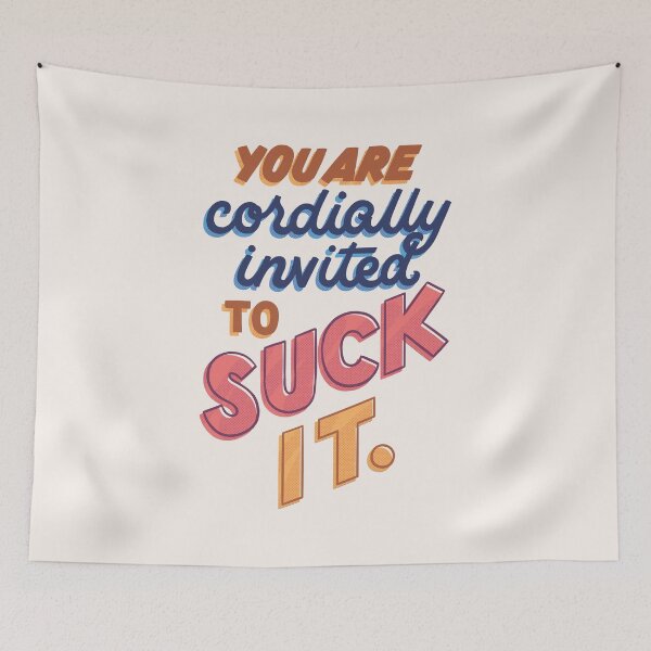 Item preview, Cordially Invited to Suck It designed and sold by polliadesign.