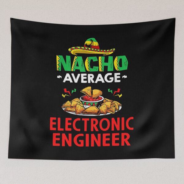 Item preview, Nacho Average Electronic engineer Shirt, Funny Electronic engineer Shirt, Gift For Electronic engineer, Electronic engineer Christmas Fathers day Gift designed and sold by xlnv.