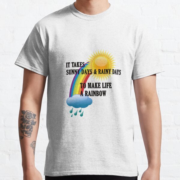 Make Life A Rainbow Classic T-Shirt