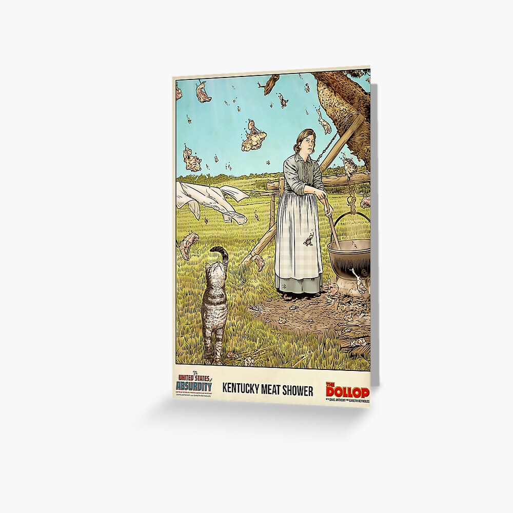 The United States of Absurdity - Kentucky Meat Shower Greeting Card