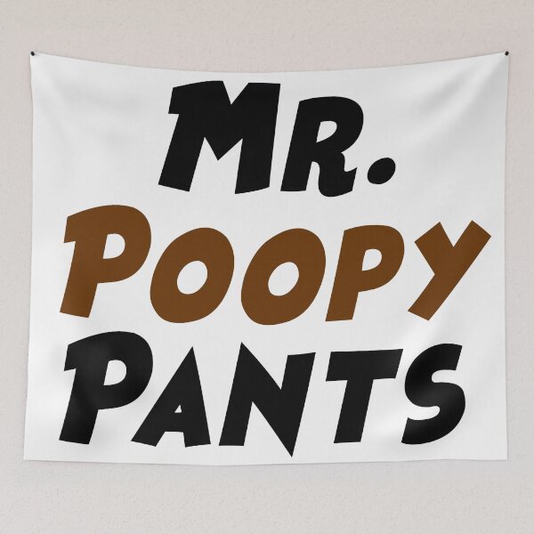 Item preview, MR Poopy Pants designed and sold by John-Paul Sanders.