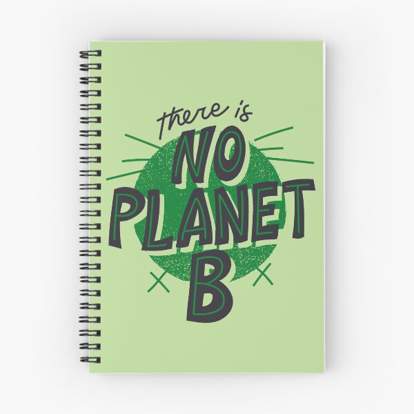 Item preview, There is no Planet B - Sustainable Quotes  designed and sold by KarolinaPaz.