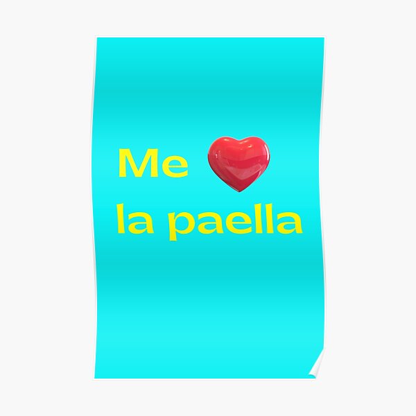 " Today´s quote is "me encanta la paella" ( this is Spanish for "I love