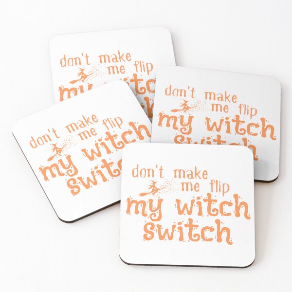 Item preview, Funny Halloween , Don't Make Me Flip My Witch Switch, Funny Halloween , Halloween Gift, Salem Witch designed and sold by Alexa5454.