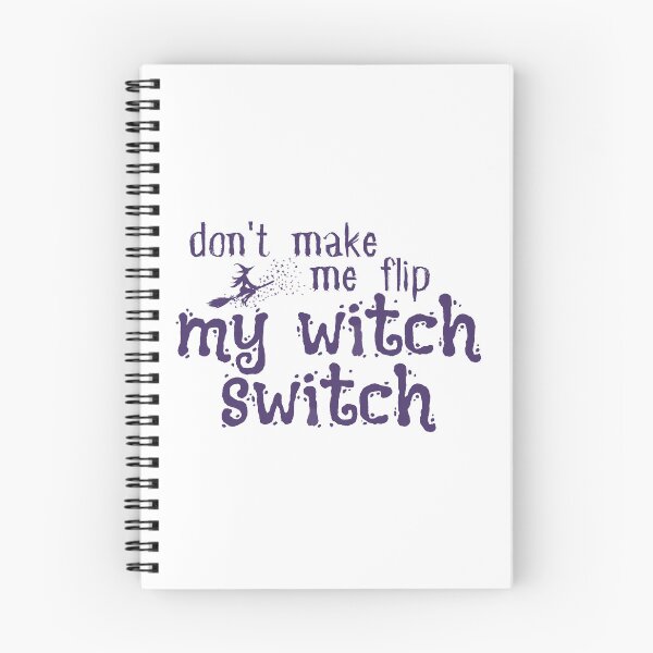 Item preview,  Funny Halloween , Don't Make Me Flip My Witch Switch, Funny Halloween , Halloween Gift, Salem Witch designed and sold by Alexa5454.