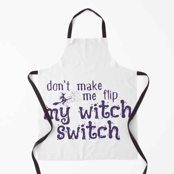 Item preview,  Funny Halloween , Don't Make Me Flip My Witch Switch, Funny Halloween , Halloween Gift, Salem Witch designed and sold by Alexa5454.