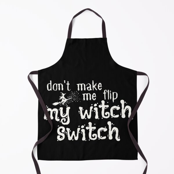 Item preview,  Funny Halloween , Don't Make Me Flip My Witch Switch, Funny Halloween , Halloween Gift, Salem Witch designed and sold by Alexa5454.