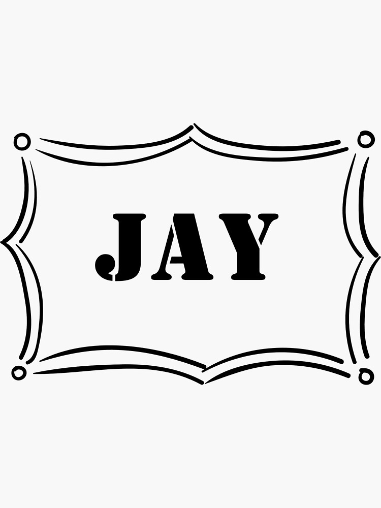 "Font Name Jay" Sticker for Sale by NameMatters Redbubble