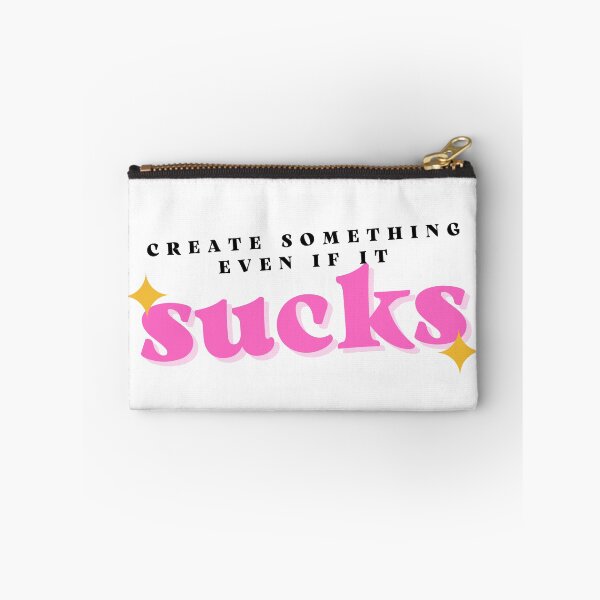 Item preview, Create something even if it sucks designed and sold by wordsup.