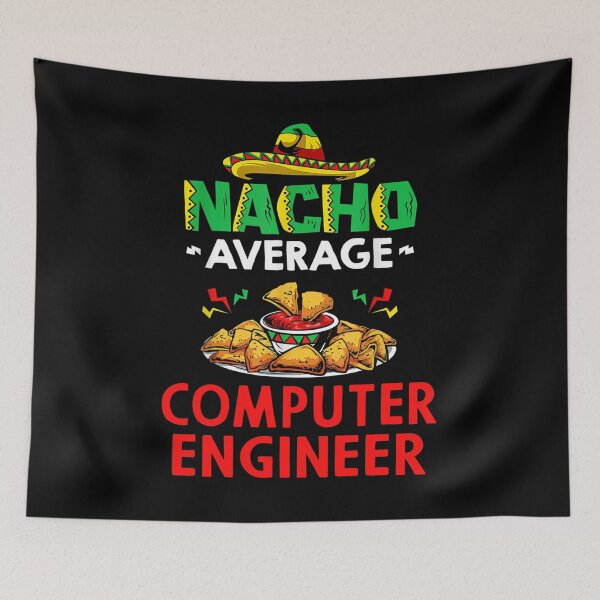 Item preview, Nacho Average Computer engineer Shirt, Funny Computer engineer Shirt, Gift For Computer engineer, Computer engineer Christmas Fathers day Gift designed and sold by xlnv.