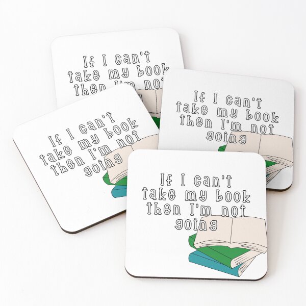 Item preview, If I Can't Take My Book Then I'm Not Going designed and sold by writeabledreams.