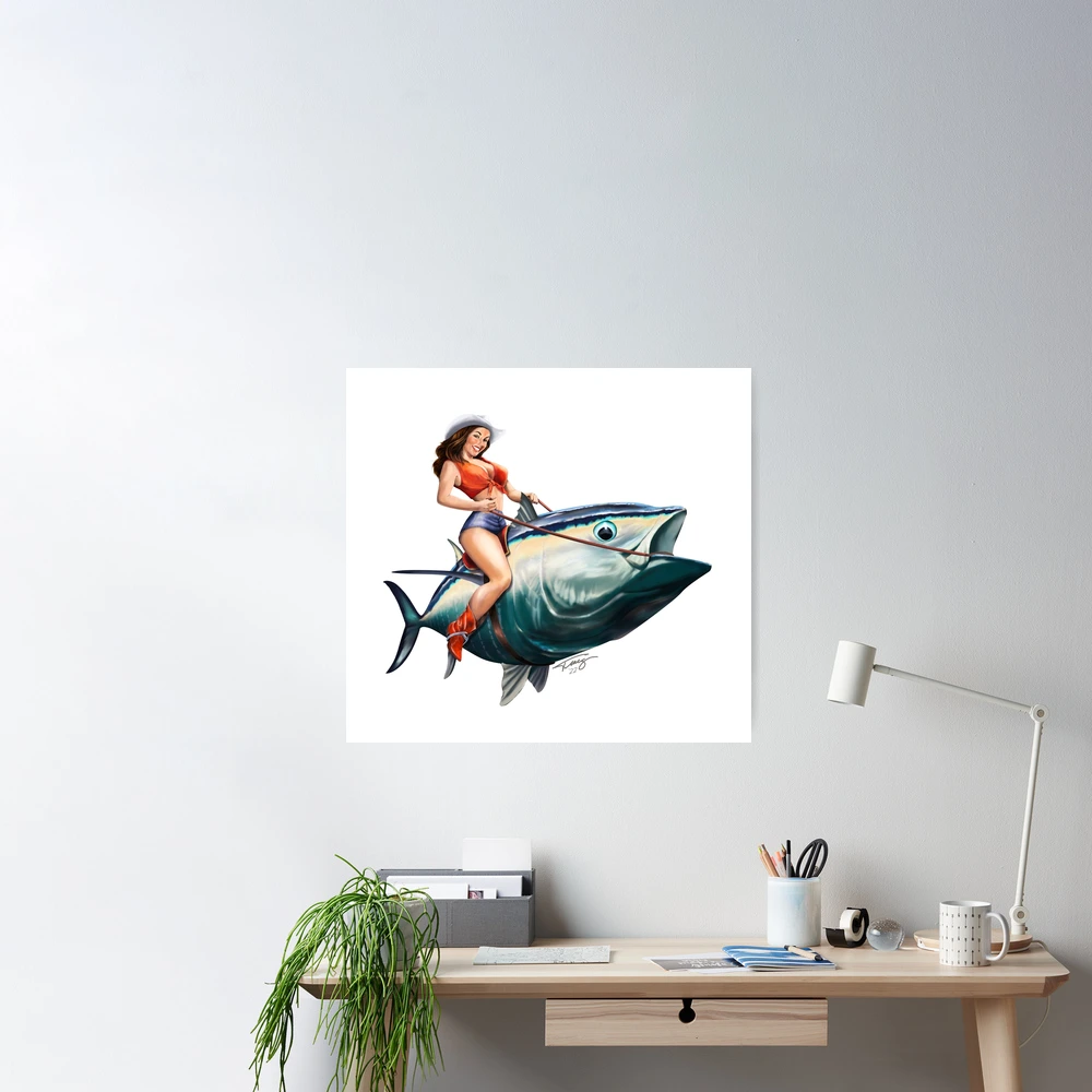 Bluefin Tuna Rider Fishing PinUp Girl Poster for Sale by Mary