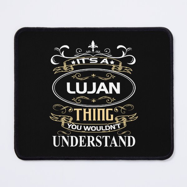 Item preview, Lujan Name Shirt It's A Lujan Thing You Wouldn't Understand designed and sold by Justavoka.