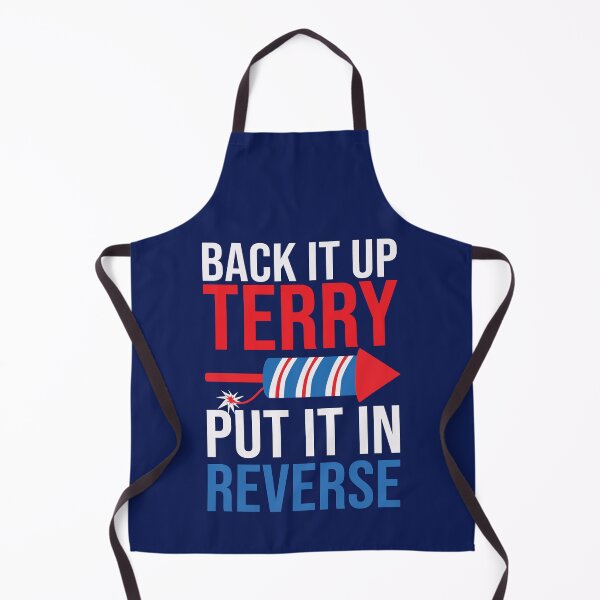 Item preview, Back It Up Terry Funny 4th Of July Fireworks Lover designed and sold by SharpThreadZ.