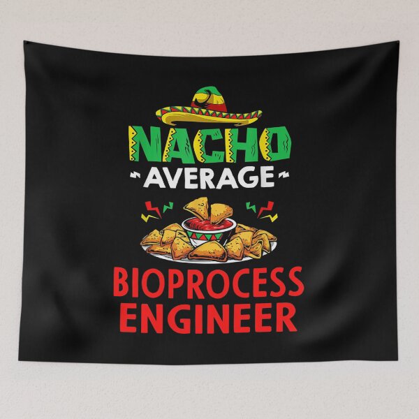 Item preview, Nacho Average Bioprocess engineer Shirt, Funny Bioprocess engineer Shirt, Gift For Bioprocess engineer, Bioprocess engineer Christmas Fathers day Gift designed and sold by xlnv.