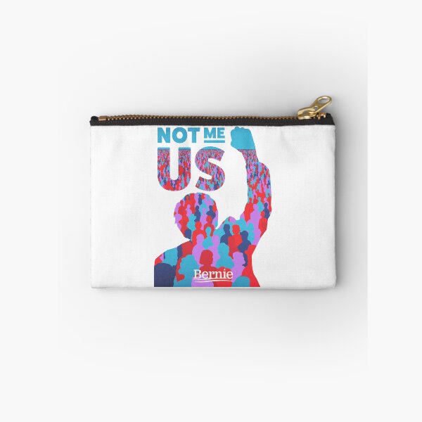 Item preview, Not Me Us, Bernie Sanders 2024| Bernie For President Campaign Slogan designed and sold by YikesForever.
