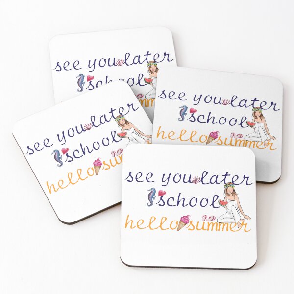 Item preview, see you later school hello summer designed and sold by LilaDiams.