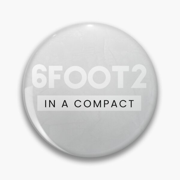 Item preview, 6 Foot 2 In a Compact designed and sold by MixedBags.