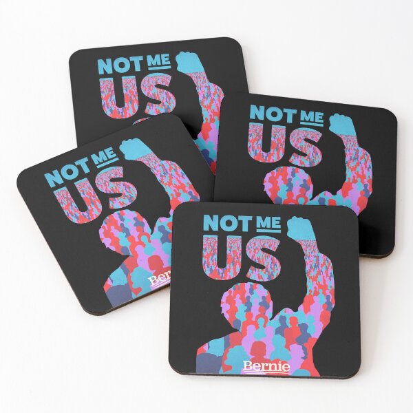 Item preview, Not Me Us, Bernie Sanders 2024| Bernie For President Campaign Slogan designed and sold by YikesForever.