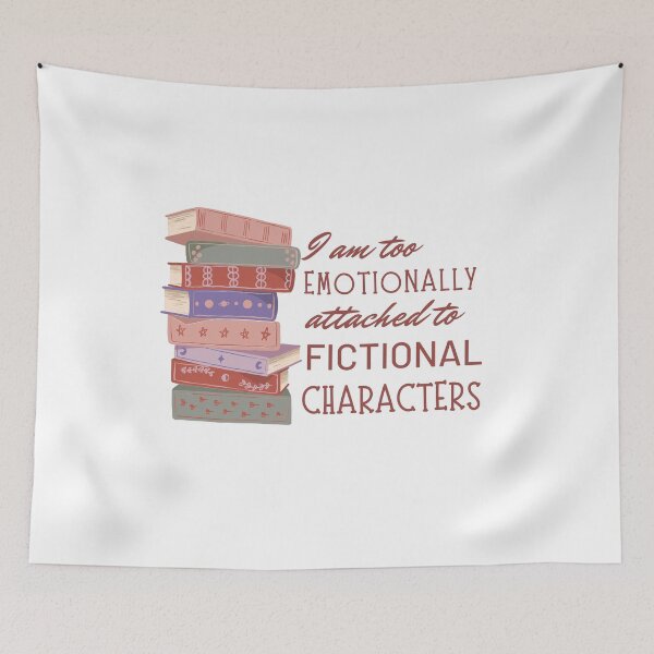 Item preview, I am too emotionally attached to fictional characters designed and sold by Catspeople.