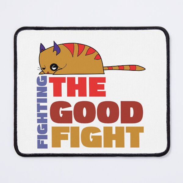 Item preview, Fighting the Good Fight Cat designed and sold by Dreams of Dubai.