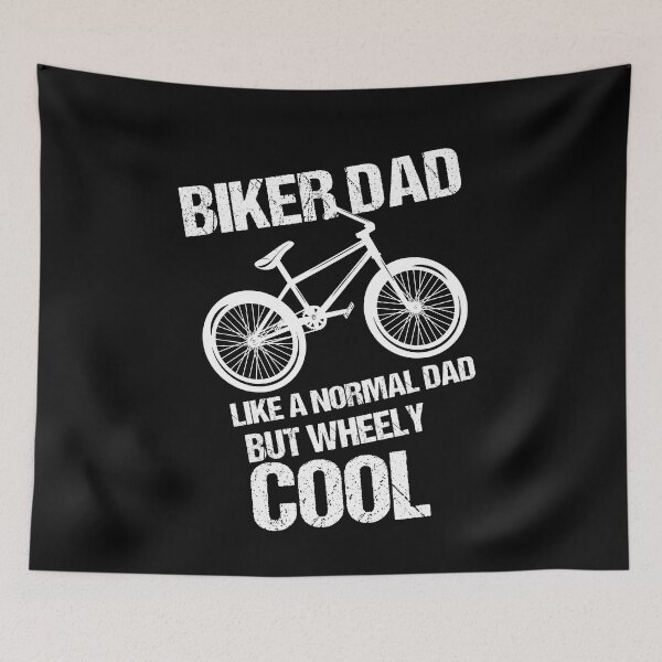 Item preview,  biker dad like a normal dad but wheely cool designed and sold by SheIsAQueen.