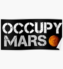elon musk occupy mars Poster