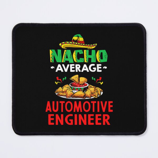 Item preview, Nacho Average Automotive engineer Shirt, Funny Automotive engineer Shirt, Gift For Automotive engineer, Automotive engineer Christmas Fathers day Gift designed and sold by xlnv.