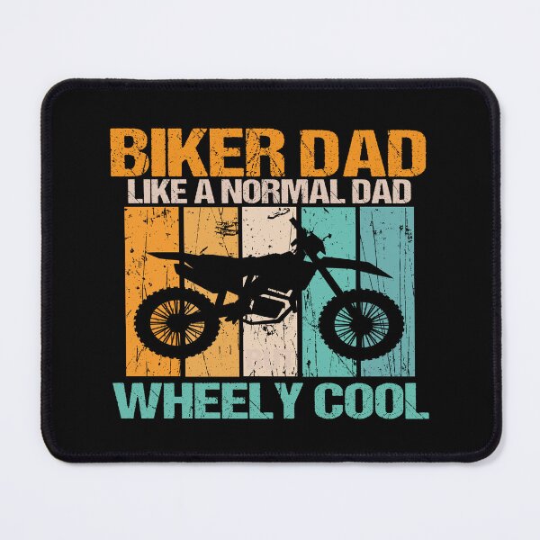 Item preview, Copy of biker dad like a normal dad but wheely cool designed and sold by SheIsAQueen.