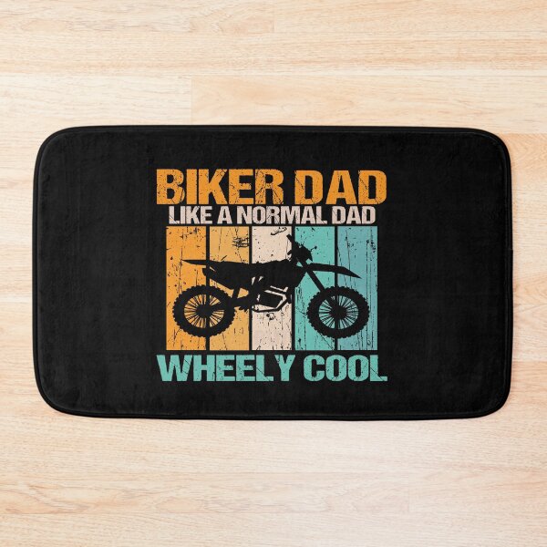 Item preview, Copy of biker dad like a normal dad but wheely cool designed and sold by SheIsAQueen.