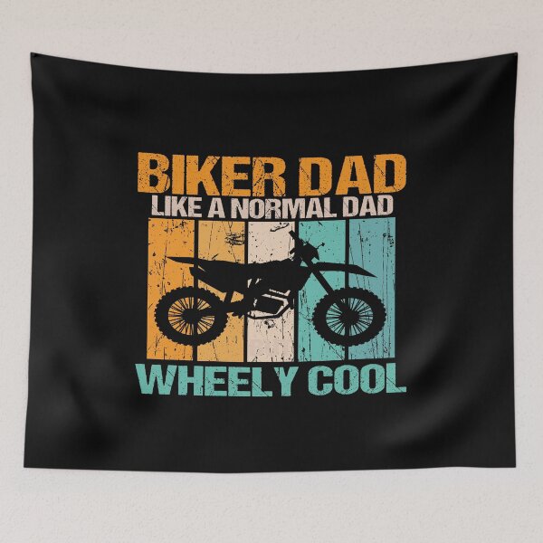 Item preview, Copy of biker dad like a normal dad but wheely cool designed and sold by SheIsAQueen.