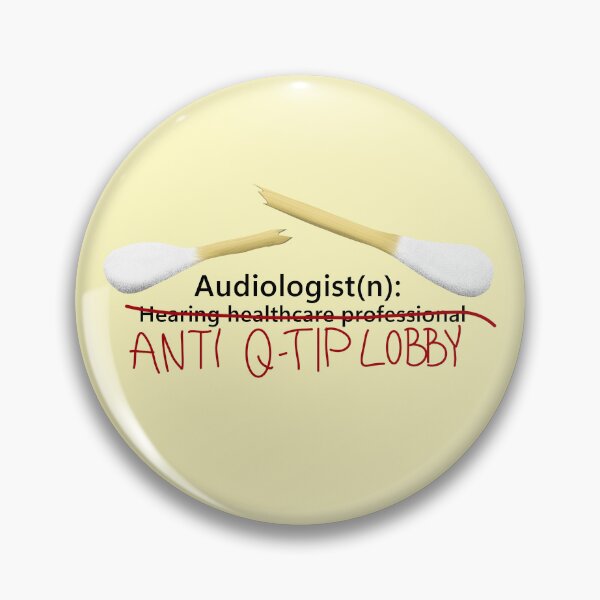 Item preview, Audiologist: Anti Q-Tip Lobby designed and sold by AriaSaysHello.