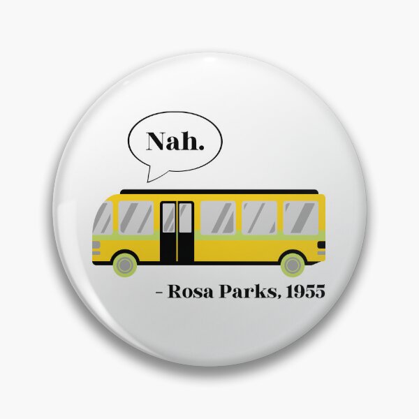 Item preview, Rosa Parks Bus Quote designed and sold by nateloewen.