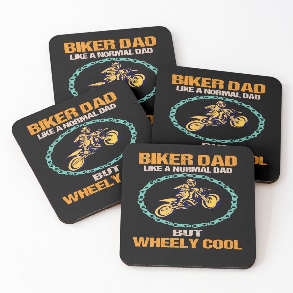 Item preview, biker dad like a normal dad but wheely cool designed and sold by SheIsAQueen.