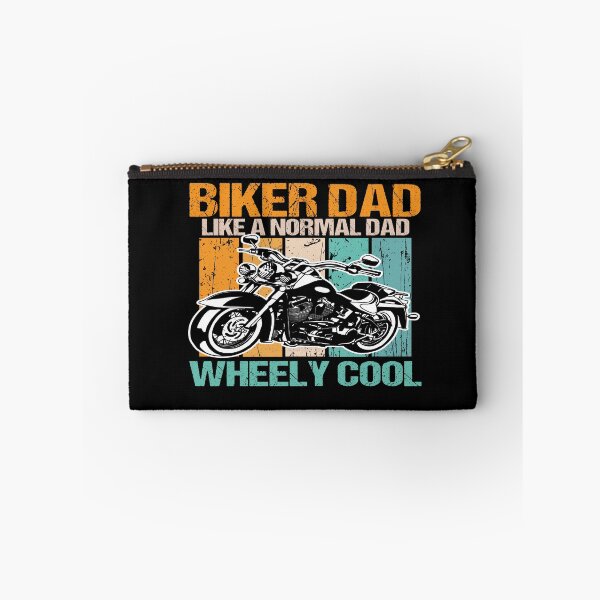 Item preview, biker dad like a normal dad but wheely cool designed and sold by SheIsAQueen.
