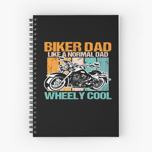 Item preview, biker dad like a normal dad but wheely cool designed and sold by SheIsAQueen.