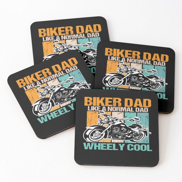 Item preview, biker dad like a normal dad but wheely cool designed and sold by SheIsAQueen.